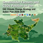 Smallholder Farmers and CSOs Position on the EAC Climate Change Strategy and Action Plan 2026-2036